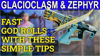 Fast God Rolls Glacioclasm amp Zephyr With These Simple Tips The Dawning Destiny 2 Season 15 [upl. by Ladew]