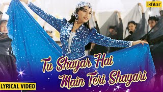 Tu Shayar Hai Main Teri Shayari  Lyrical  Madhuri Dixit  Saajan  90s Hit Songs  Alka Yagnik [upl. by Myrah682]