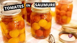 CONSERVE DE TOMATES CERISES SAUMURÉES EN BOCAUX 🍅 La petite bette [upl. by Jonina320]