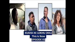 KKL Episode 01 kusha Ke Lokhu [upl. by Jacinda]