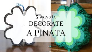 How to Decorate a Pinata  3 ways [upl. by Cowie]