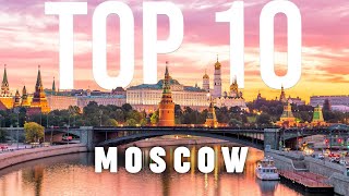 10 BEST Things To Do In Moscow  ULTIMATE Travel Guide [upl. by Nessi530]