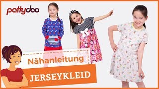 Kinderkleider aus Jersey selber nähen  Nähen für Anfänger [upl. by Eiuqnimod540]