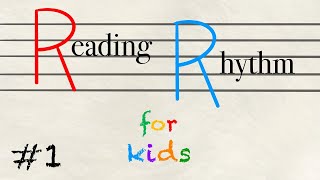 Reading Rhythm for Kids Lesson 1 [upl. by Morville]