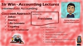 Lecture 04 Provisions Estimated Liability Intermediate Accounting [upl. by Crista902]