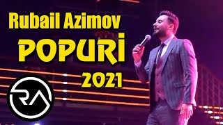 Rubail Azimov  POPURI toy mahnilari 2021 2 [upl. by Ylecara919]