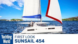 Sunsail 454  First Look  Yachting World [upl. by Padgett]