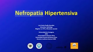 Nefropatía Hipertensiva  Simposio Nacional de Hipertensión Arterial [upl. by Aivax610]