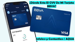 BBVA Ya Llegaron Las Nuevas Tarjetas AQUA Débito y Crédito  ¿Dónde Esta El CVV De La Tarjeta [upl. by Gnoy588]