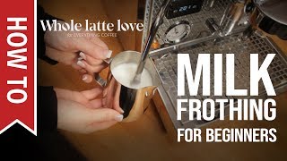 How To Milk Frothing for Beginners 5 Tips [upl. by Alit]