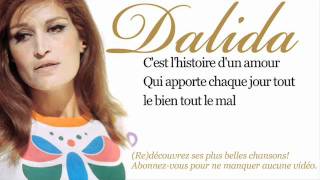 Dalida  Histoire dun amour  Paroles Lyrics [upl. by Nemad38]