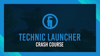 Installing amp Using Technic Launcher  Complete Crash Course [upl. by Ytteb]