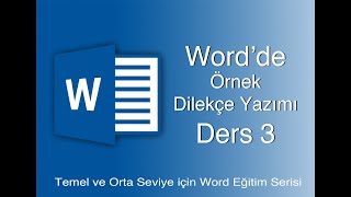 WORD PROGRAMI  ÖRNEK DİLEKÇE YAZIMI UYGULAMASI [upl. by Inohtna]