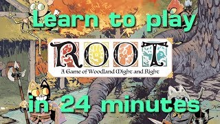 Learn to Play Root in 24 Minutes with updated rules [upl. by Petulah]