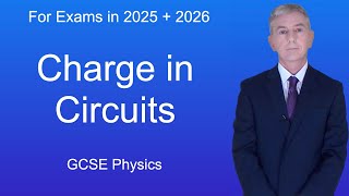 GCSE Physics Revision quotCharge in Circuitsquot [upl. by Ydnas]