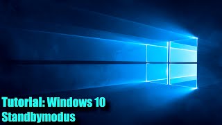 Windows 10 Standbymodus deaktivieren  aktivieren  einstellen [upl. by Gault]