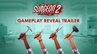 Surgeon Simulator 2 Gameplay Reveal Trailer [upl. by Ahsitil303]