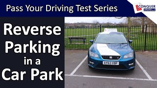 Reverse Bay Parking Manoeuvre Made Easy  Driving Tutorial  Updated 2024 [upl. by Ordnagela485]