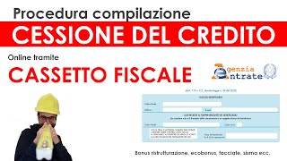 Procedura cessione del credito Cassetto Fiscale Agenzia Entrate bonus ristrutturazione ecobonus [upl. by Bobbye]