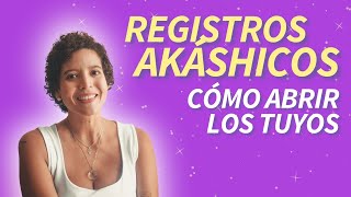 ¿Cómo abrir tus REGISTROS AKASHICOS en casa 5 PASOS [upl. by Akinat82]