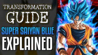 Super Saiyan Blue Transformation Guide [upl. by Olmsted]