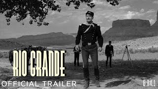 RIO GRANDE Masters of Cinema New amp Exclusive Trailer [upl. by Gratia]