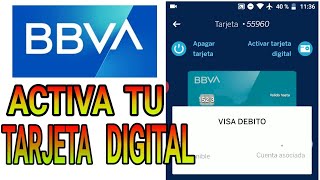 Cómo activar Tu tarjeta Digital en la app de BBVA Bancomer paso a paso [upl. by Hesky]