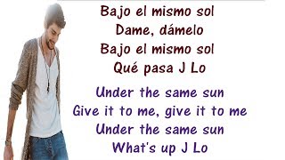 Alvaro Soler ft Jennifer Lopez  El Mismo Sol Lyrics English and Spanish  Translation amp Meaning [upl. by Derraj]