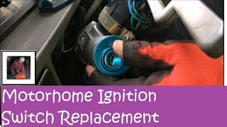 Replacing the Ignition Switch on the Motorhome [upl. by Millian]