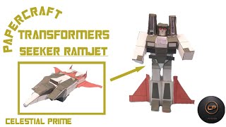 PAPERCRAFT TRANSFORMERS G1 SEEKERRAMJET  tutorial [upl. by Norvall687]