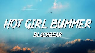 blackbear  hot girl bummer Lyrics [upl. by Assiruam]