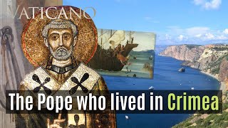 Pope St Clement I The Forgotten Pontiff remembered in Crimea  EWTN Vaticano Special [upl. by Bela]