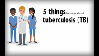 5 Things to Know About TB [upl. by Akkire]