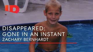 Where Is Zachary Bernhardt  Disappeared Gone In An Instant [upl. by Lyman]