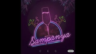 Ceg Şampanya Lyrics [upl. by Celine]