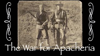 FULL VERSION  War for Apachería  Fighting With the Federal Government in the 1870s [upl. by Rairb]