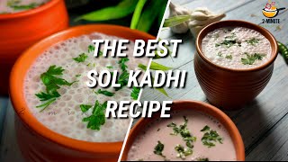 Sol Kadhi  Kokum Kadhi  Marathi Veg Recipes  Appetizers Drink Recipes  Goan Recipe [upl. by Arlene]