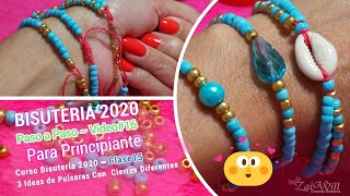 PULSERAS En Bisuteria Facil de Hacer 3 Ideas Con Cierres Diferentes  Bisuteria Clase 15 [upl. by Anaele]