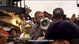 George W Bush  911 Bullhorn Speech [upl. by Ezana]