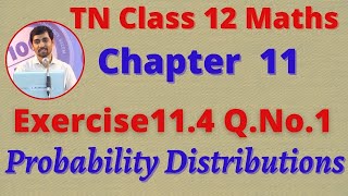 12th Maths Exercise 114 QNo1 Probability Distributions CHAPTER 11 – TN New Syllabus [upl. by Hestia]