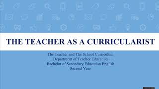 The Teacher as a Curricularist [upl. by Lupita]