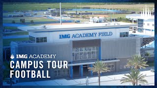 Campus Tour  IMG Academy Football AllAccess [upl. by Nochur]