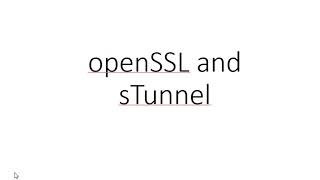 openSSL and sTunnel [upl. by Eelyahs365]