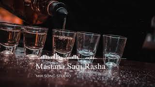 Mastana Saqi Rasha pashto song mix song studio YouTube [upl. by Kciderf]