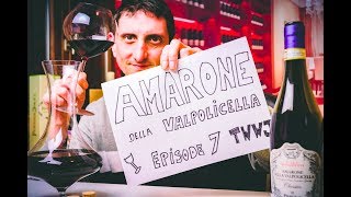 Exploring Amarone Wine  BIG Italian Classic Vino  TWWJ 6 [upl. by Saeger108]