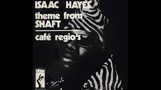 Isaac Hayes  Theme From quotShaftquot 1971 Soul Purrfection Version [upl. by Myriam]