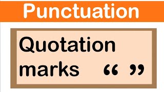 QUOTATION MARKS  English grammar  How to use punctuation correctly [upl. by Levitan]