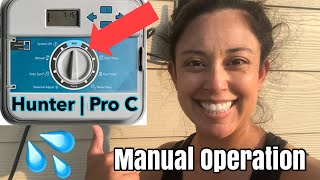 Hunter Sprinkler System Manual Start  Hunter Pro C Manual Operation [upl. by Tadeas]