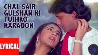 Chal Sair Gulshan Ki Tujhko Lyrical Video  Charanon Ki Saugandh  Kishore Kumar Alka Yagnik [upl. by Leonardi146]