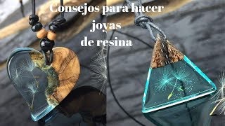 Joyas de Resina Bisutería con Resina Consejos para hacer tus joyas [upl. by Dorena]